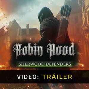 Robin Hood: Sherwood Defenders – Tráiler