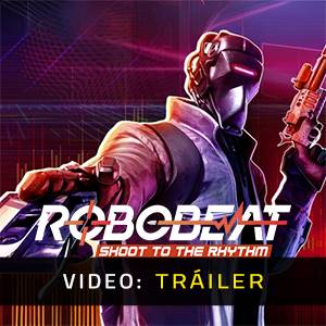 Robobeat - Tráiler