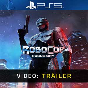 RoboCop Rogue City PS5 Tráiler de Video