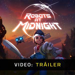 Robots at Midnight - Tráiler