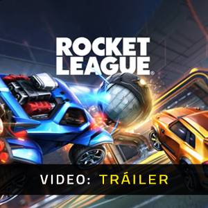 Rocket League - Tráiler