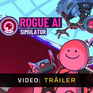 Rogue AI Simulator - Tráiler