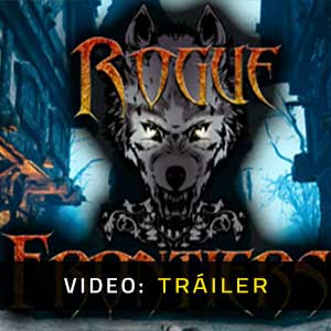 Rogue Frontiers Vídeo Del Tráiler