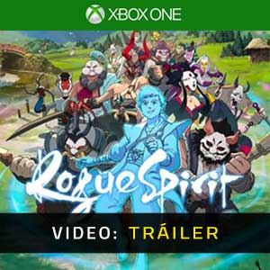 Rogue Spirit Xbox One- Tráiler en Vídeo