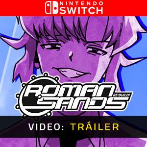 Roman Sands Tráiler en Vídeo