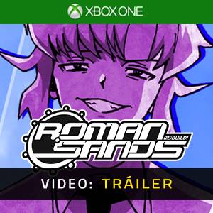 Roman Sands Tráiler en Vídeo