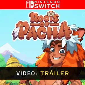 Roots of Pacha - Tráiler en Vídeo