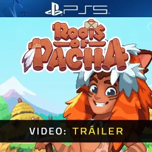 Roots of Pacha - Tráiler en Vídeo
