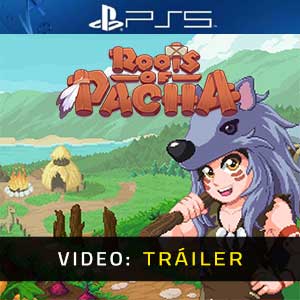 Roots of Pacha - Tráiler en Vídeo