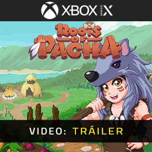 Roots of Pacha - Tráiler en Vídeo