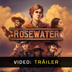 Rosewater Tráiler del Juego