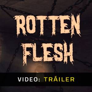 Rotten Flesh - Tráiler