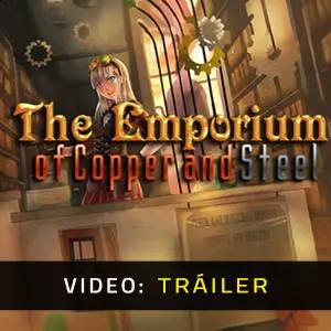 RPG Maker - The Emporium of Copper and Steel – Tráiler