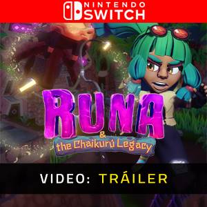 Runa & the Chaikuru Legacy Nintendo Switch - Video Tráiler