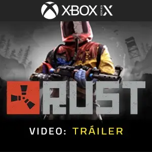 Rust Xbox Series - Tráiler del vídeo