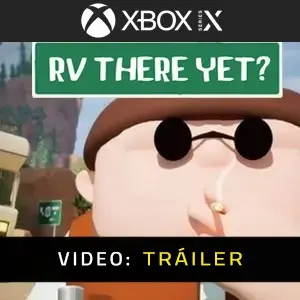 RV There Yet Xbox Series - Tráiler