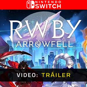 RWBY Arrowfell - Vídeo de la campaña