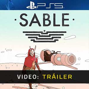 Sable PS5 Vídeo En Tráiler