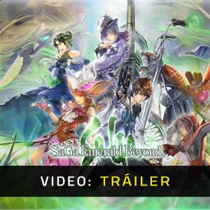 SaGa Emerald Beyond - Tráiler de Video