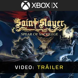 Saint Slayer Spear of Sacrilege Xbox Series - Video Tráiler
