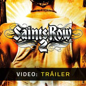 Saints Row 2 - Tráiler en Vídeo