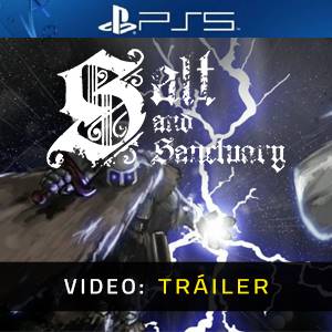 Salt and Sanctuary PS5 - Tráiler