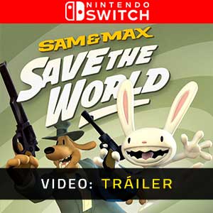 Sam & Max Save the World Nintendo Switch- Vídeo de la campaña