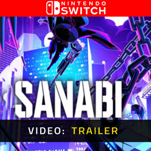SANABI Nintendo Switch Tráiler del Juego