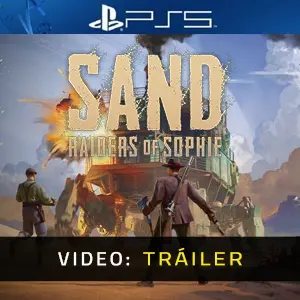 SAND Raiders of Sophie PS5 - Tráiler