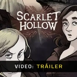 Scarlet Hollow - Tráiler de Video