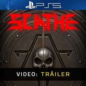 Scathe PS5- Remolque