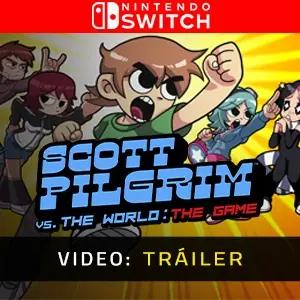 Scott Pilgrim vs The World The Game Nintendo Switch - Tráiler en Vídeo