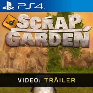 Scrap Garden PS4 Vídeo En Tráiler
