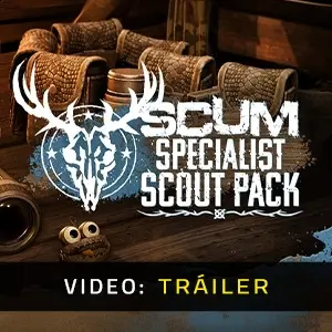 SCUM Specialist Scout Pack - Tráiler del Vídeo
