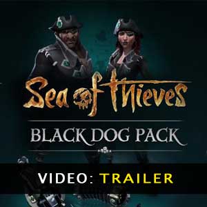 Sea of Thieves Black Dog Pack trailer video