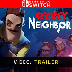 Secret Neighbor Nintendo Switch Video Trailer