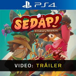 SEDAP! A Culinary Adventure PS4 - Tráiler