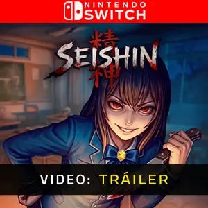 Seishin Nintendo Switch - Tráiler