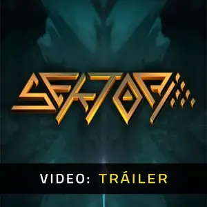Sektori - Tráiler de Video
