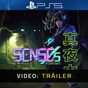 SENSEs Midnight PS5- Tráiler en Vídeo