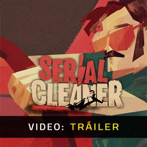 Serial Cleaner - Tráiler