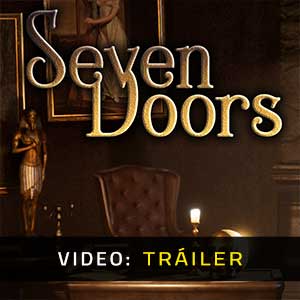 Seven Doors - Tráiler en Vídeo