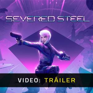 Severed Steel - Tráiler