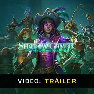 Shadow Gambit: The Cursed Crew - Tráiler en Vídeo