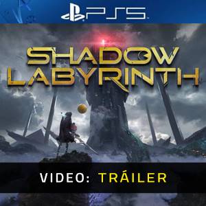Shadow Labyrinth PS5 - Tráiler