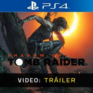 Shadow of the Tomb Raider PS4 - Tráiler