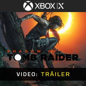 Shadow of the Tomb Raider Xbox Series - Tráiler