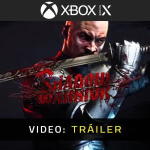 Shadow Warrior Xbox Series - Tráiler del Juego