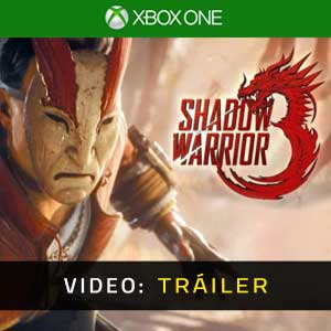 Tráiler en vídeo de la Shadow Warrior 3 Xbox One