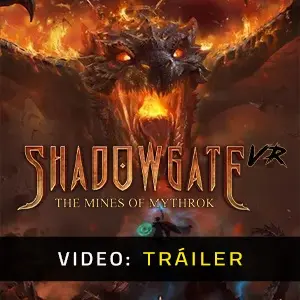 Shadowgate VR: The Mines of Mythrok - Tráiler del Vídeo